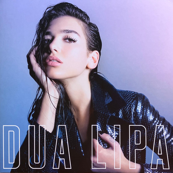 Dua Lipa - Dua Lipa (LP, Album, RE, Gat)