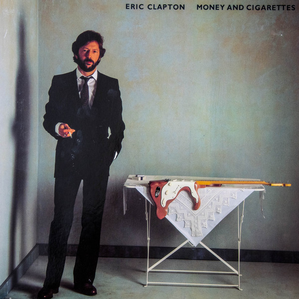 Eric Clapton - Money And Cigarettes (LP, Album, )