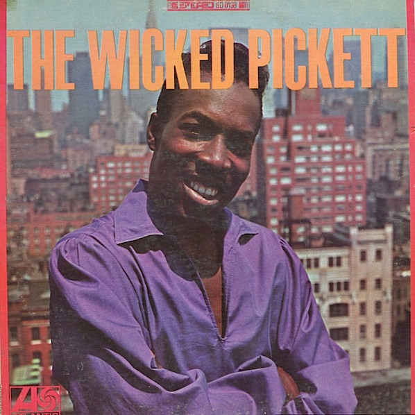 Wilson Pickett - The Wicked Pickett (LP, Album)