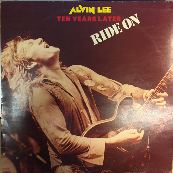 Alvin Lee & Ten Years Later - Ride On (LP, Album)