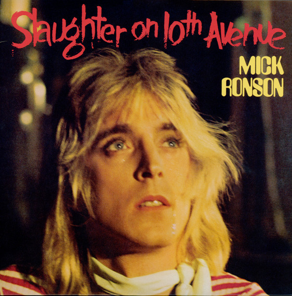 Mick Ronson - Slaughter On 10th Avenue (LP, Album, RE)