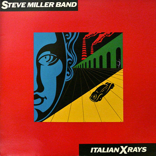 Steve Miller Band - Italian X Rays (LP, Album)