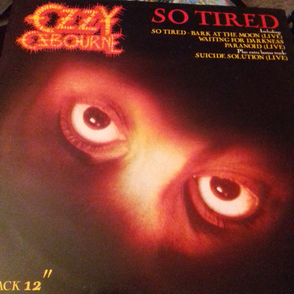Ozzy Osbourne - So Tired (12", Single)