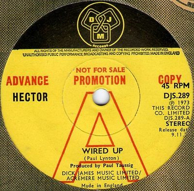 Hector (7) - Wired Up (7", Single, Promo)