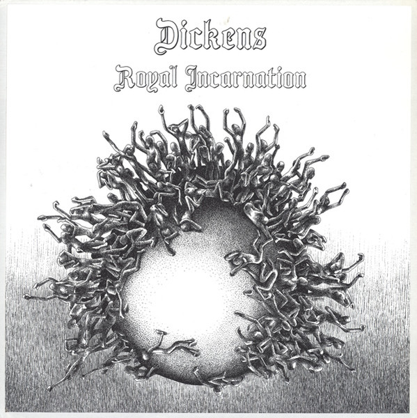 Dickens Royal Incarnation - Dickens Royal Incarnation (LP, RE, Unofficial)