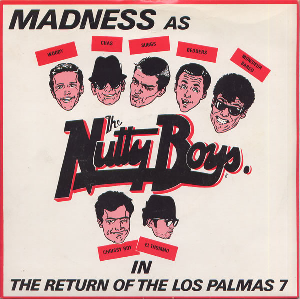 Madness - The Return Of The Los Palmas 7 (7", Single)