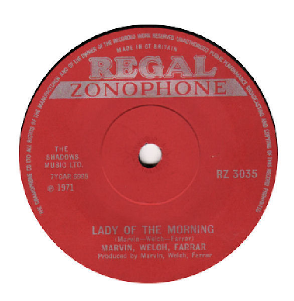 Marvin, Welch, Farrar* - Lady Of The Morning (7", Single)