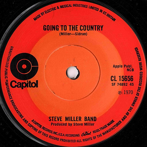 Steve Miller Band - Going To The Country (7", Single)