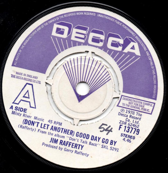Jim Rafferty - (Don't Let Another) Good Day Go By (7", Promo)