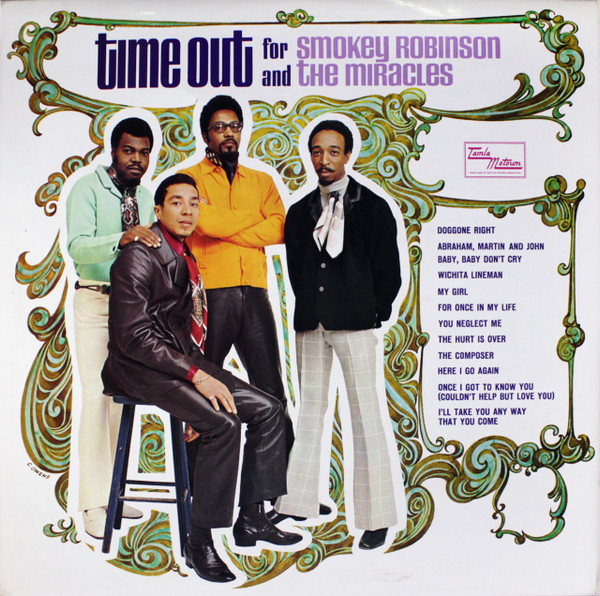 Smokey Robinson And The Miracles* - Time Out For Smokey Robinson And The Miracles (LP, Album)