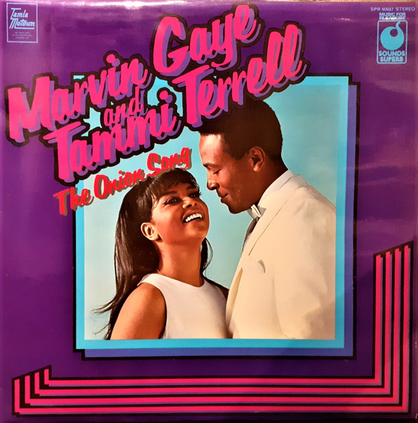 Marvin Gaye And Tammi Terrell - The Onion Song (LP, Comp)
