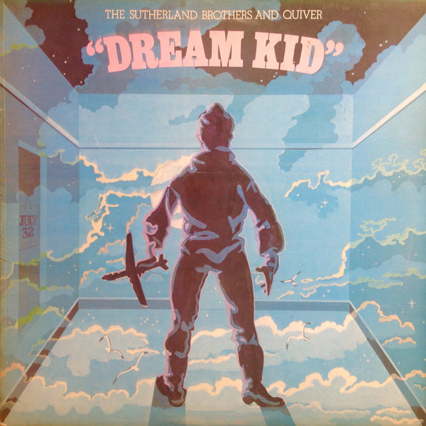 Sutherland Brothers & Quiver - Dream Kid (LP, Album)