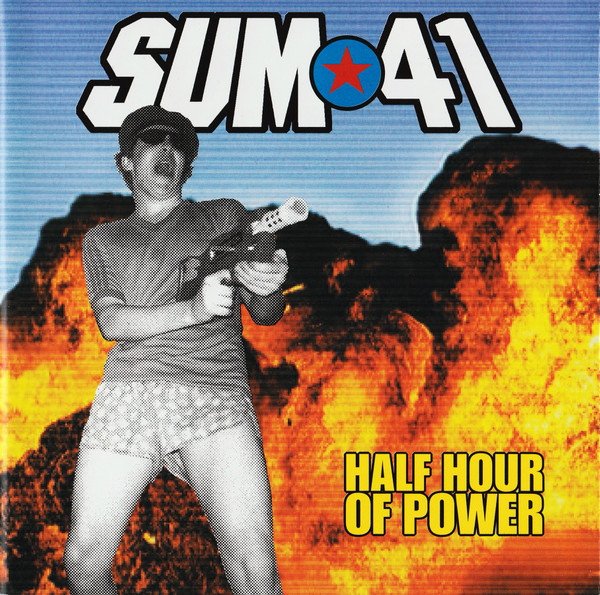 Sum 41 - Half Hour Of Power (CD, EP, RE)