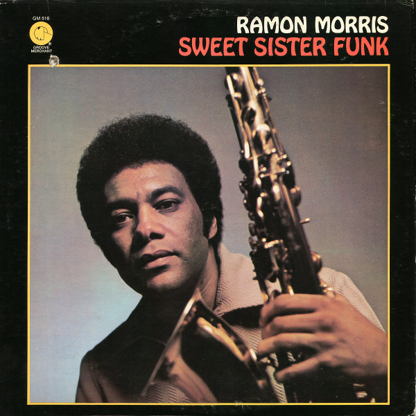 Ramon Morris - Sweet Sister Funk (LP, Album, Son)