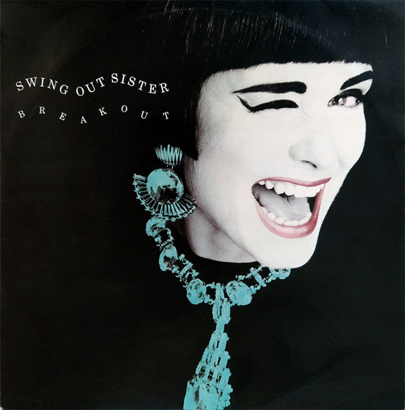 Swing Out Sister - Breakout (12", Single)