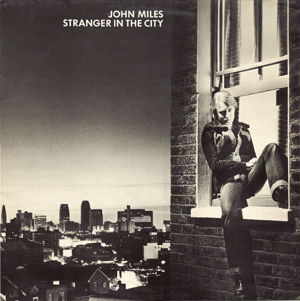 John Miles - Stranger In The City (LP, Album)