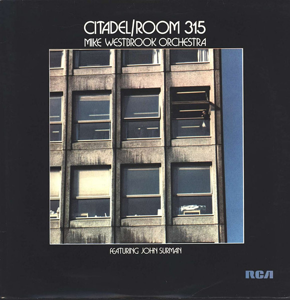 Mike Westbrook Orchestra Featuring John Surman - Citadel/Room 315 (LP, Album)
