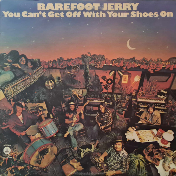 Barefoot Jerry - You Can't Get Off With Your Shoes On (LP, Album)