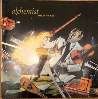 Philip Pickett - Alchemist (LP, Album)