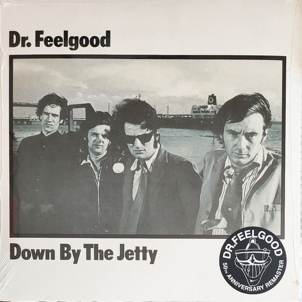 Dr. Feelgood - Down By The Jetty (LP, Album, Mono, RE, RM, 50t)