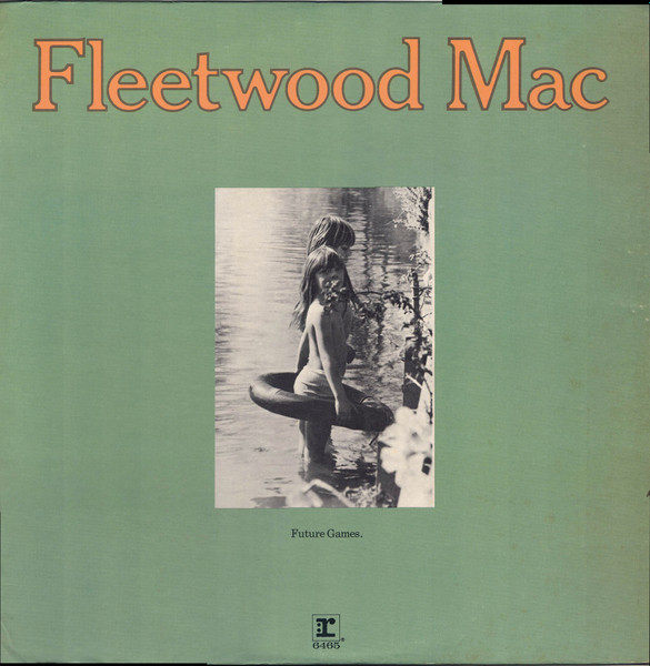Fleetwood Mac - Future Games (LP, Album, Gre)