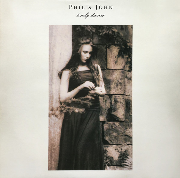 Phil & John (2) - Lonely Dancer (LP, Album)