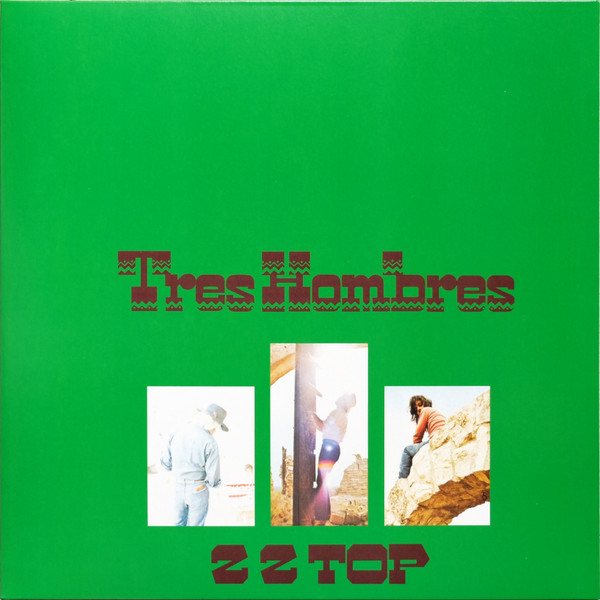 ZZ Top - Tres Hombres (LP, Album, RE, RM, RP, 180)