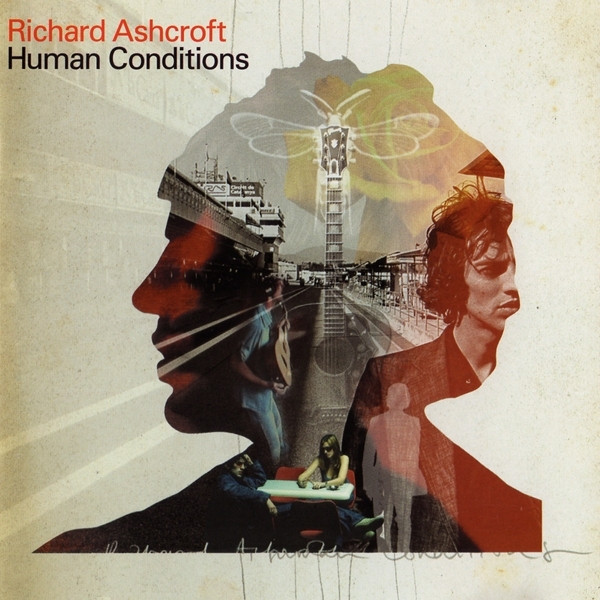 Richard Ashcroft - Human Conditions (CD, Album)