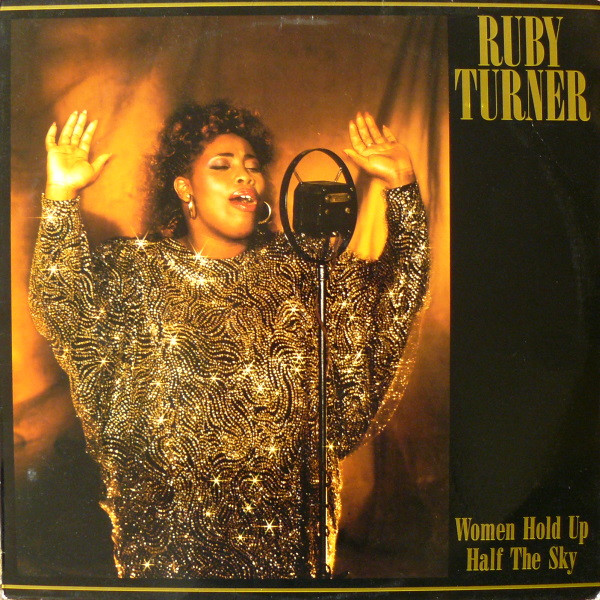 Ruby Turner - Women Hold Up Half The Sky (LP, Album)