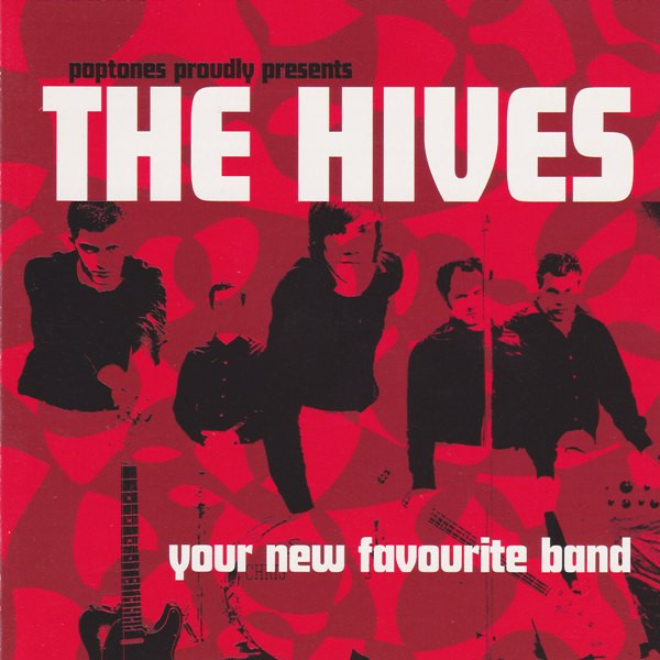 The Hives - Your New Favourite Band (CD, Comp, Enh)