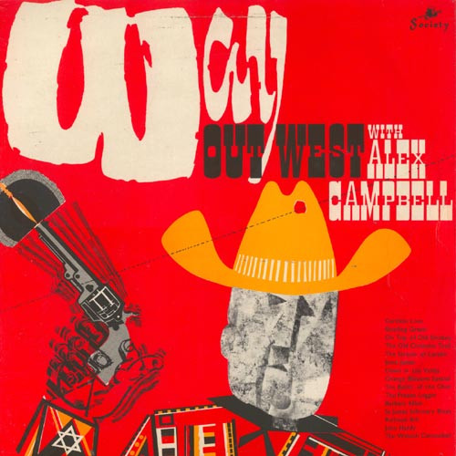 Alex Campbell (2) - Way Out West (LP, Album)