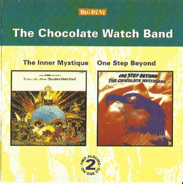 The Chocolate Watch Band* - The Inner Mystique / One Step Beyond (CD, Comp, RE)