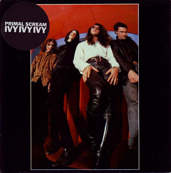 Primal Scream - Ivy Ivy Ivy (7", Single)