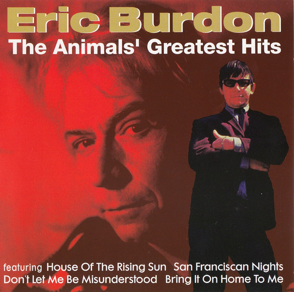 Eric Burdon - The Animals' Greatest Hits (CD, Album, RE)