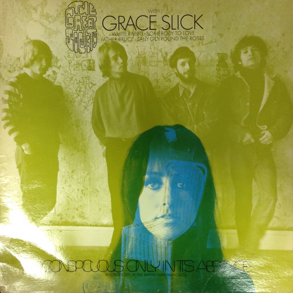 The Great Society With Grace Slick - Conspicuous Only In Its Absence (LP, Album)