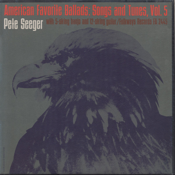 Pete Seeger - American Favorite Ballads: Songs And Tunes, Vol. 5 (LP, Mono, RE)