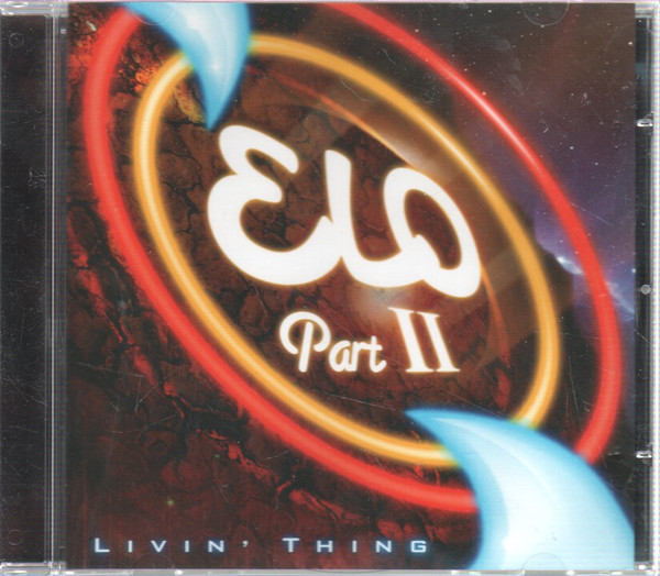 ELO Part II* - Livin' Thing (CD, Comp)