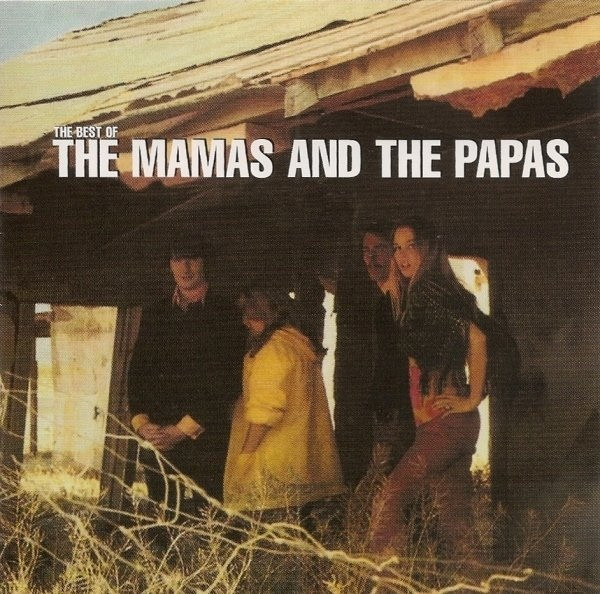 The Mamas And The Papas* - The Best Of The Mamas And The Papas (CD, Comp)