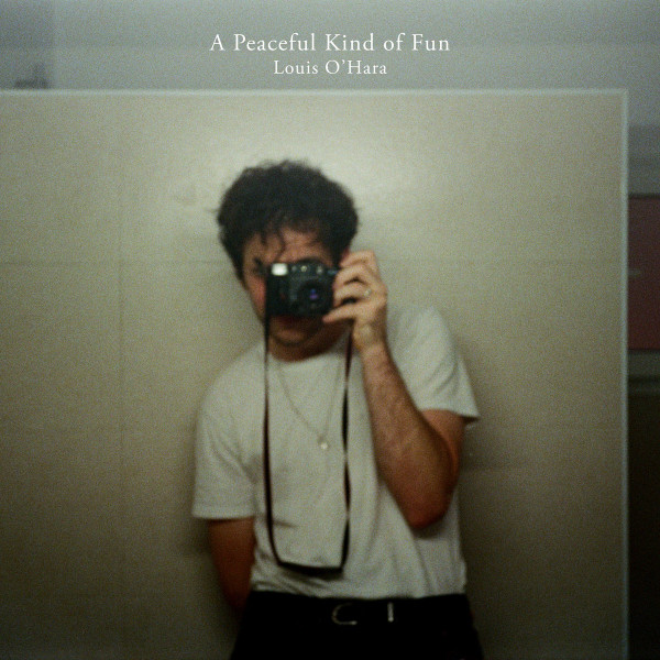 Louis O'Hara - A Peaceful Kind of Fun (LP)