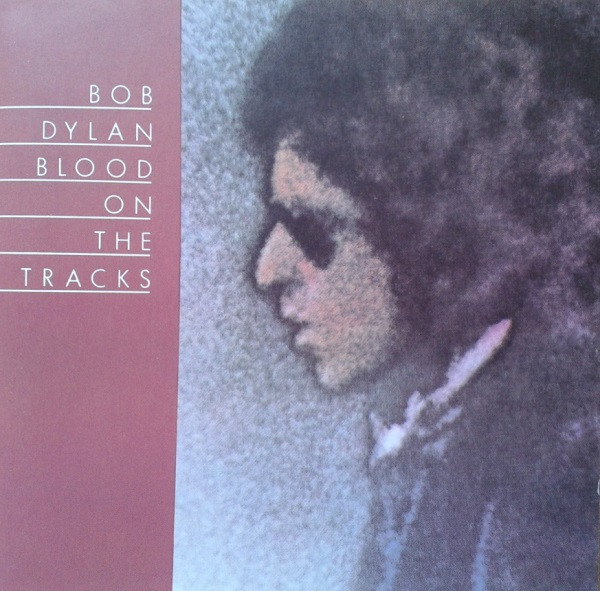 Bob Dylan - Blood On The Tracks (CD, Album, RE)