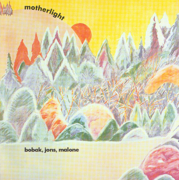 Bobak, Jons, Malone - Motherlight (CD, Album, RE)