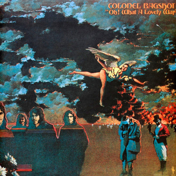 Colonel Bagshot - Oh! What a Lovely War (Bonus 'Six Day War' 7") (LP, Album, RSD, Ltd, RE + 7", RSD, Single, Promo)