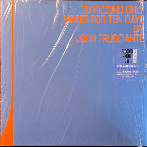 John Frusciante - To Record Only Water For Ten Days (LP, Cob + LP, Ora + Album, RSD, Comp, Dlx, Ltd)