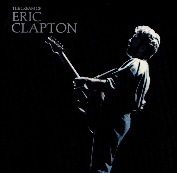 Eric Clapton - The Cream Of Eric Clapton (CD, Comp, PDO)