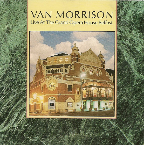 Van Morrison - Live At The Grand Opera House Belfast (CD, Album, RE)