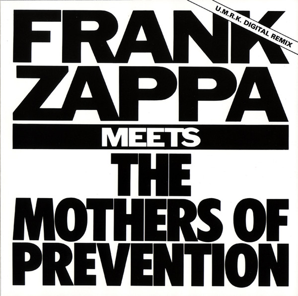 Frank Zappa - Meets The Mothers Of Prevention (CD, Album, RE, RM)