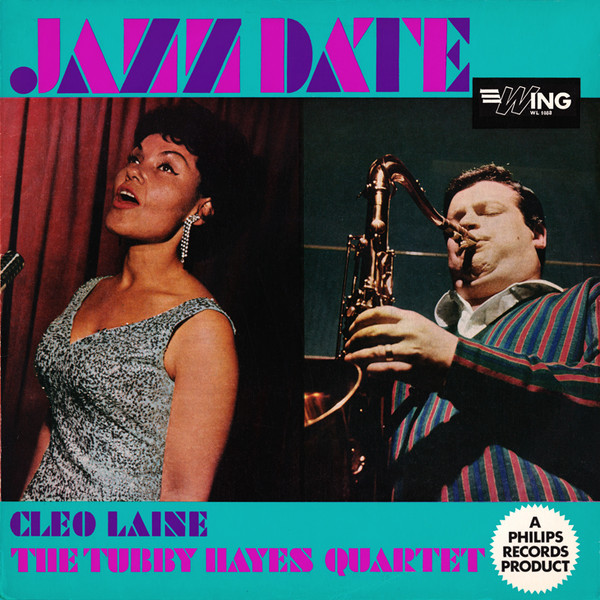 Cleo Laine, The Tubby Hayes Quartet* - Jazz Date (LP, Album, Mono, RE)