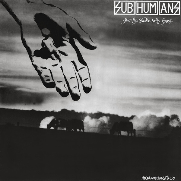 Subhumans - From The Cradle To The Grave (LP, Album, Gat)