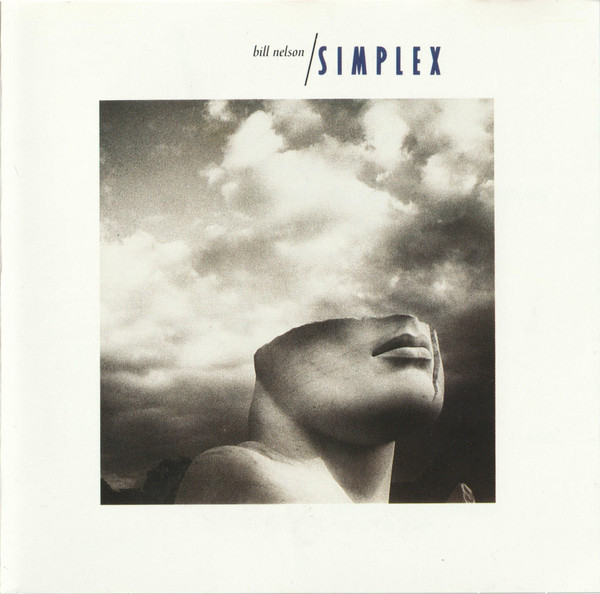 Bill Nelson - Simplex (CD, Album)
