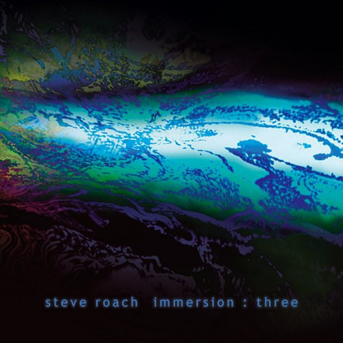 Steve Roach - Immersion : Three (3xCD, Album)